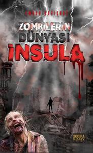 Zombilerin Dünyası İnsula