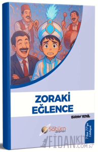 Zoraki Eğlence