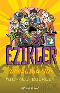 Zorbalığa Son - Ezikler 5 (Ciltli)