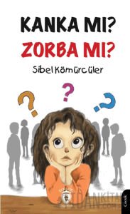 Zorbalık - Seni Çıtır Çıtır Yenerim Kanka mı? Zorba mı?