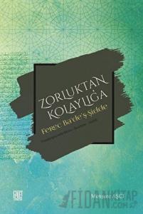 Zorluktan Kolaylığa