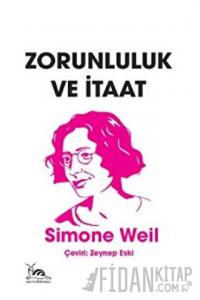 Zorunluluk ve İtaat