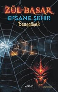 Zül-Basar 2 - Efsane Şehir