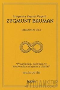 Zygmunt Bauman - Dördüncü Cilt