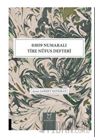 03059 Numaralı Tire Nüfus Defteri