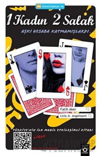 1 Kadın 2 Salak