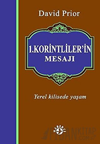 1. Korintliler’in Mesajı