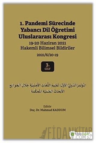 1. Pandemi Sürecinde Yabancı Dil Öğretimi Uluslararası Kongresi 3. Cilt