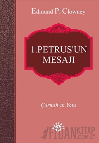 1. Petrus’un Mesajı