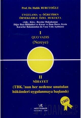 1 Quo Vadis (Nereye) 2 Nihayet (Ciltli)