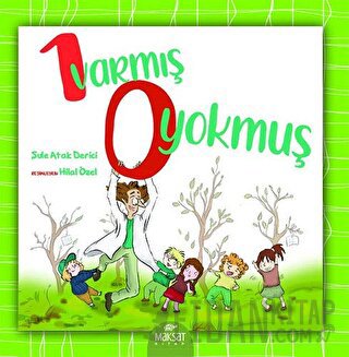 1 Varmış 0 Yokmuş