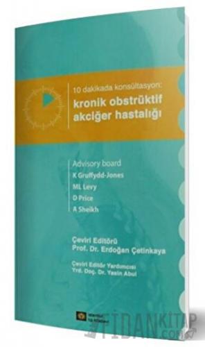 10 Dakikada Konsültasyon: Kronik Obstrüktif Akciğer Hastalığı Aziz She