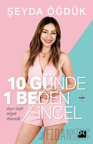 10 Günde 1 Beden İncel