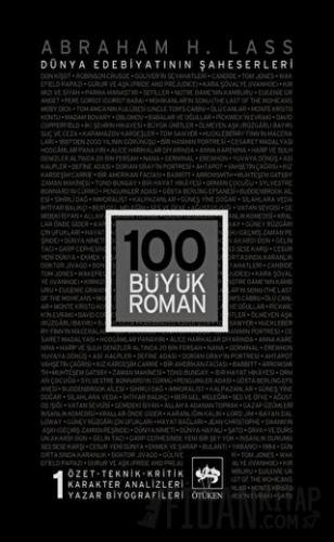 100 Büyük Roman - 1 Dünya Edebiyatının Şaheserleri