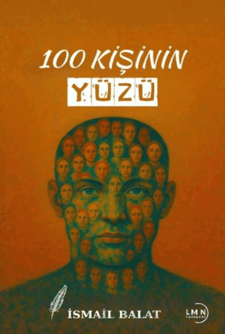 100 Kişinin Yüzü