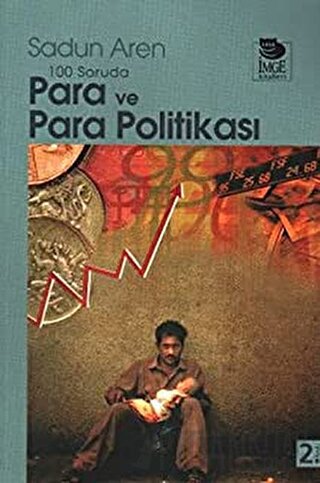 100 Soruda Para ve Para Politikası