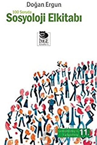 100 Soruda Sosyoloji El Kitabı