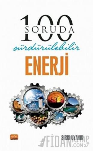 100 Soruda Sürdürülebilir Enerji