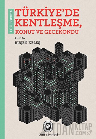 100 Soruda Türkiye’de Kentleşme