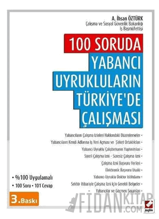 100 Soruda Yabancı Uyrukluların Türkiye'de Çalışması