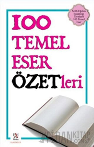 100 Temel Eser Özetleri Kolektif