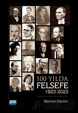 100 Yılda Felsefe (1923-2023) Remzi Demir