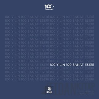 100 Yılın 100 Sanat Eseri (Ciltli)