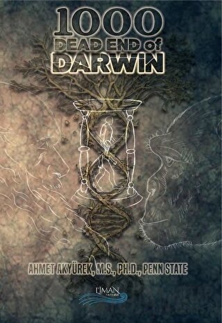 1000 Dead End of Darwin (Ciltli) Ahmet Akyürek