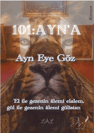 101 Ayn’a – Ayn Eye Göz