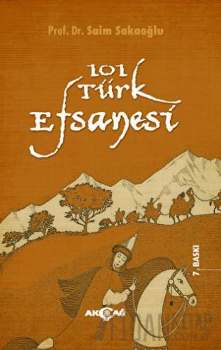 101 Türk Efsanesi