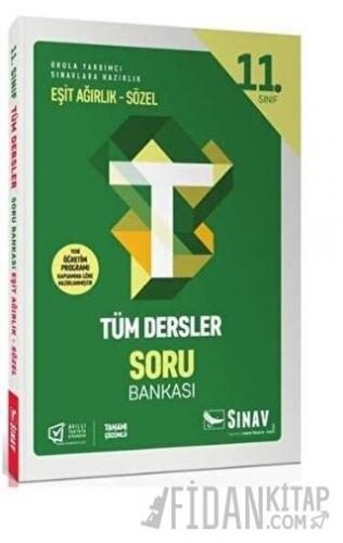 11. Sınıf Tüm Dersler Eşit Ağırlık Sözel Soru Bankası
