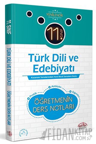 11. Sınıf Türk Dili ve Edebiyatı Öğretmenin Ders Notları Kolektif
