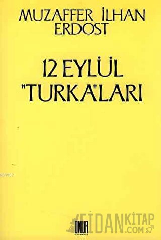 12 Eylül Turka’ları