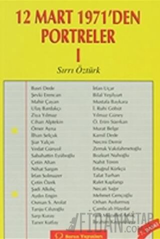 12 Mart 1971’den Portreler Cilt: 1