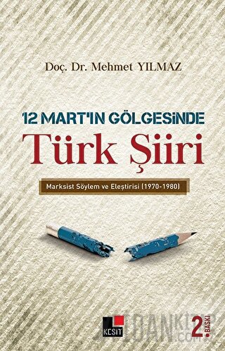 12 Mart’ın Gölgesinde Türk Şiiri