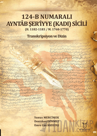 124-B Numaralı Ayntab Şer'iyye (Kadı) Sicili