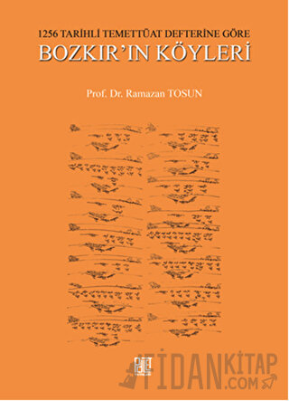 1256 Tarihli Temettüat Defterine Göre Bozkır’ın Köyleri
