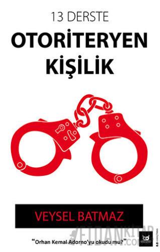 13 Derste Otoriteryen Kişilik