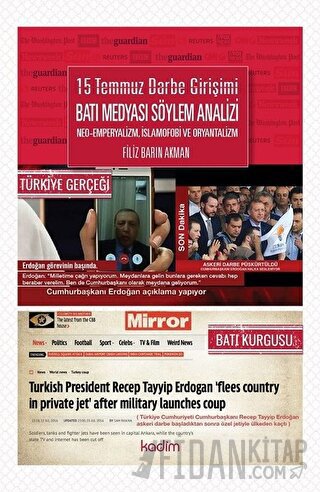 15 Temmuz Darbe Girişimi Batı Medyası Söylem Analizi