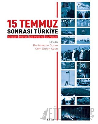 15 Temmuz Sonrası Türkiye Burhanettin Duran