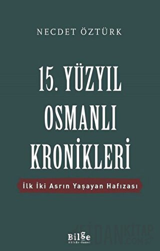 15. Yüzyıl Osmanlı Kronikleri