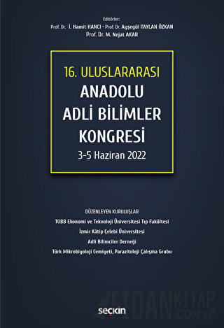 16. Uluslararası Anadolu Adli Bilimler Kongresi 3 - 5 Haziran 2022