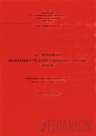166 Numaralı Muhasebe-i Vilayet-i Anadolu Defteri (937 / 1530)