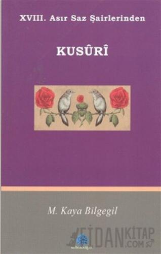 18. Asır Saz Şairlerinden Kusuri