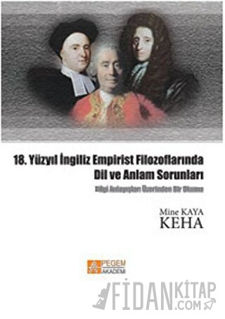 18. Yüzyıl İngiliz Empirist Filozoflarında Dil ve Anlam Sorunları