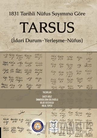 1831 Tarihli Nüfus Sayımına Göre Tarsus (İdari Durum-Yerleşme-Nüfus)