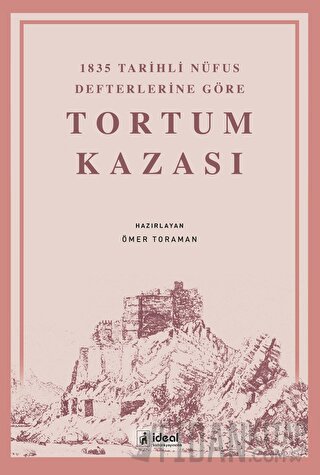 1835 Tarihli Nüfus Defterlerine Göre Tortum Kazası