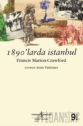 1890’larda İstanbul Francis Marion Crawford