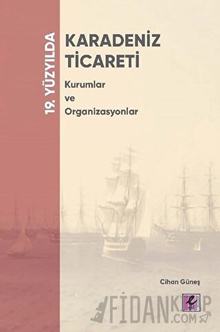 19. Yüzyılda Karadeniz