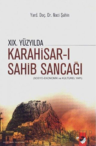 19. Yüzyılda Karahisar-ı Sahib Sancağı
